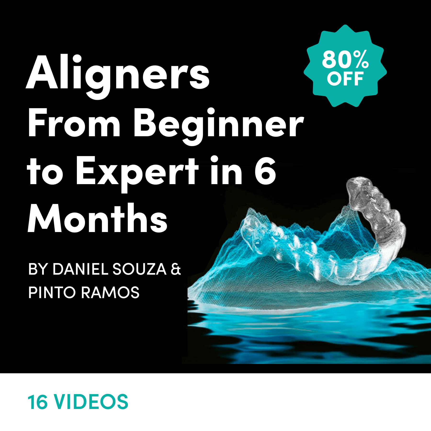 Aligners: From Beginner to Expert in 6 Months