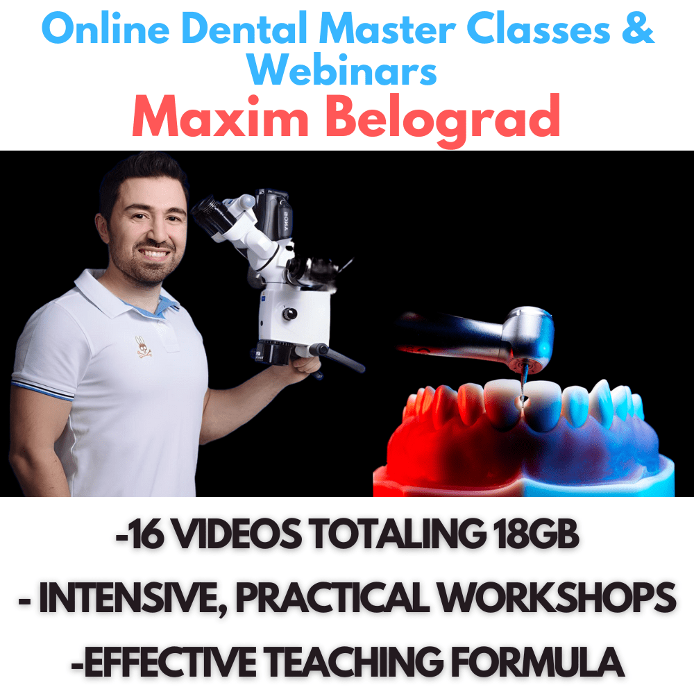 Online Dental Master Classes & Webinars – Maxim Belograd