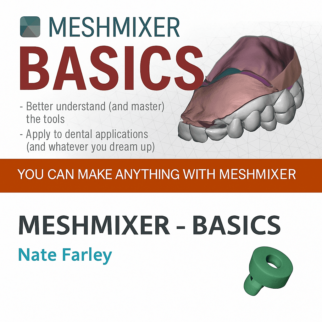 Meshmixer Basics – By: Nate Farley