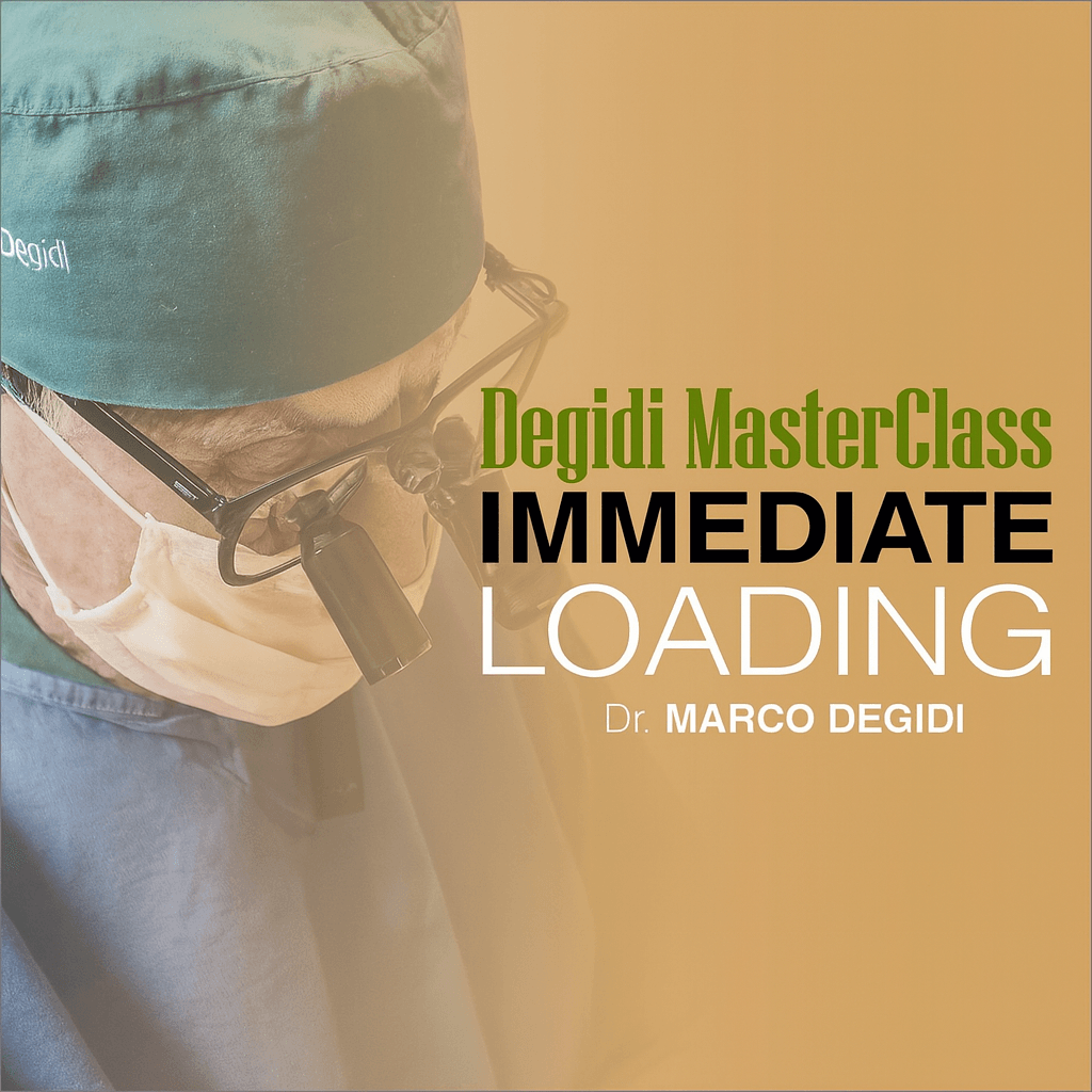 Degidi MasterClass: Immediate Loading
