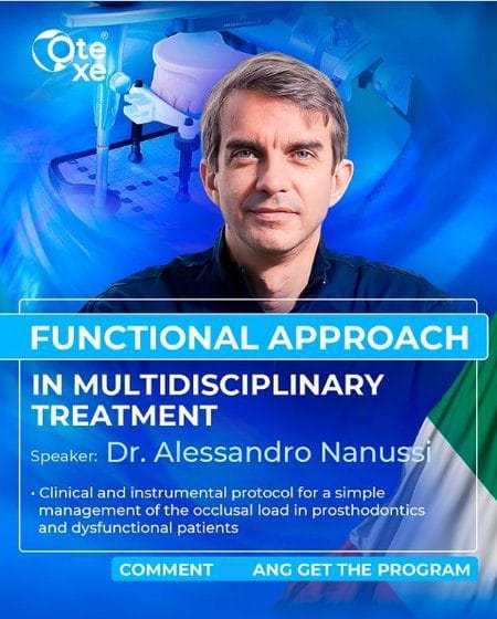 Functional Approach in Multidisciplinary Treatment (Occlusal Dysfunction)