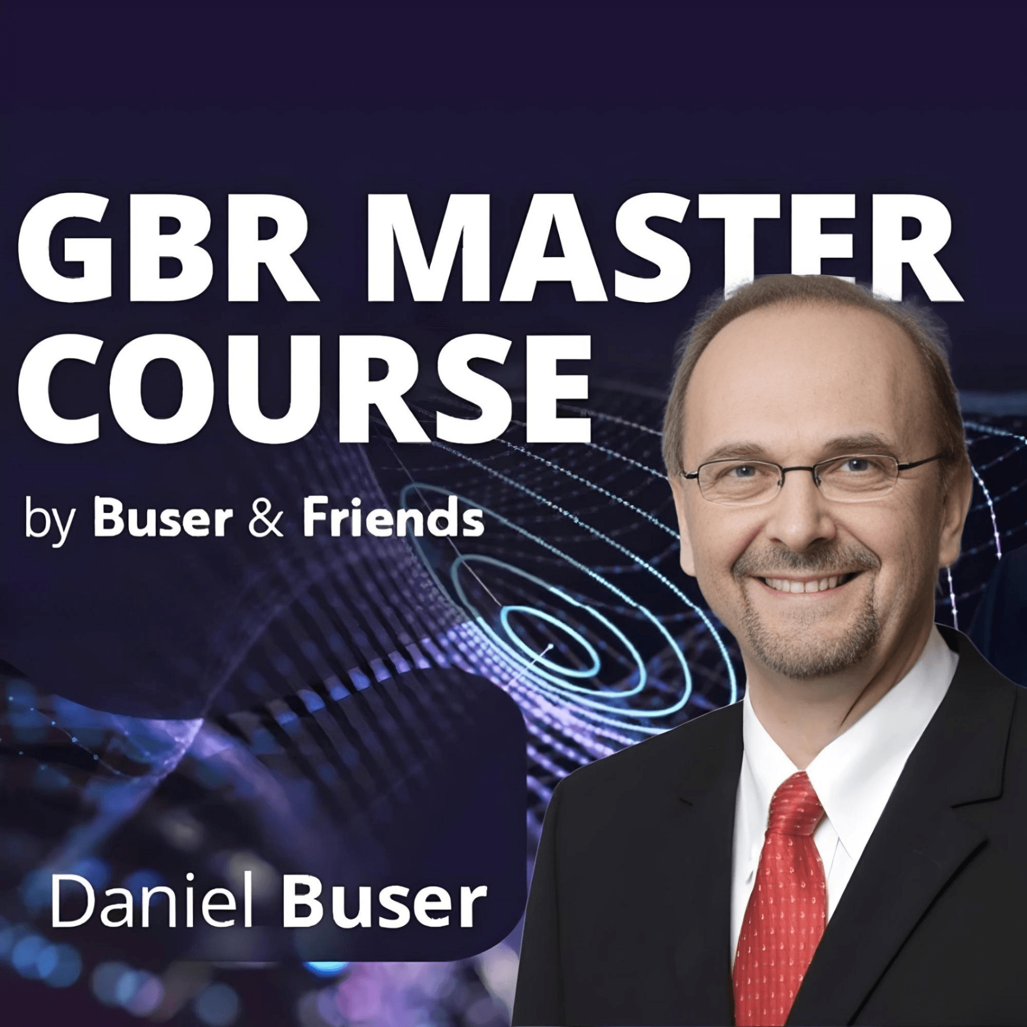 The GBR Master Course 2025 by Buser & Friends