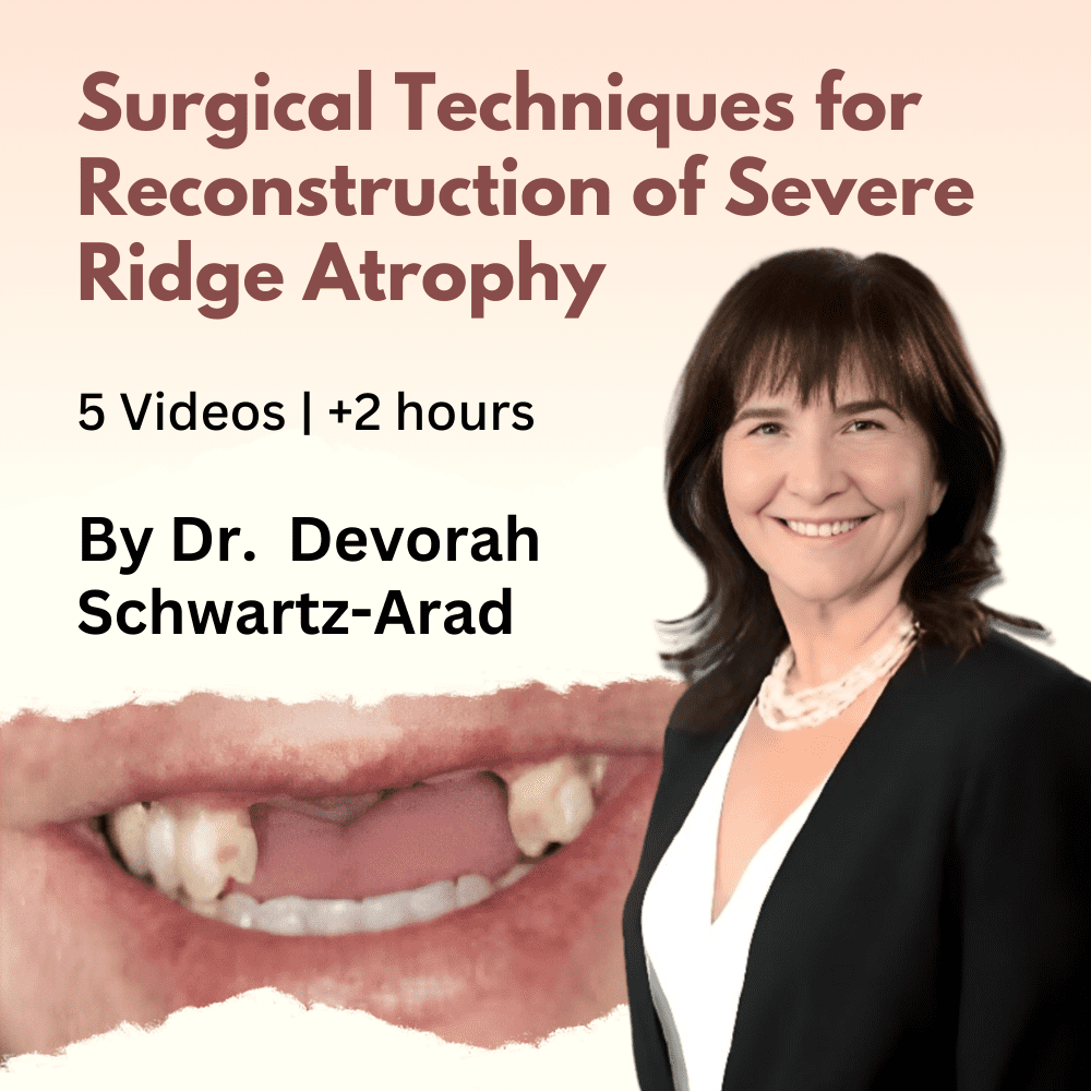 Surgical Techniques for Reconstruction of Severe Ridge Atrophy