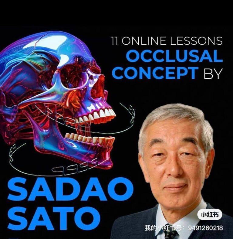 Occlusal Concept (11 Lessons) by Sadao Sato