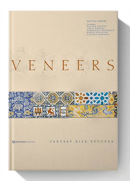 Veneers: Fantasy, Risk, Success