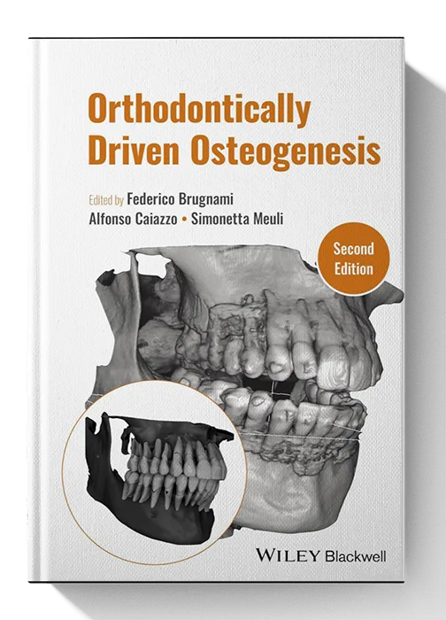 Orthodontically Driven Osteogenesis 2nd Edition