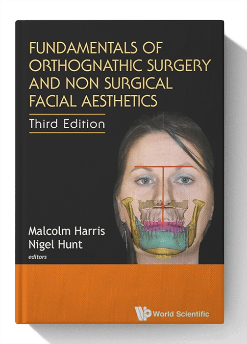 Fundamentals Of Orthognathic Surgery And Non Surgical Facial Aesthetics 3rd Edition