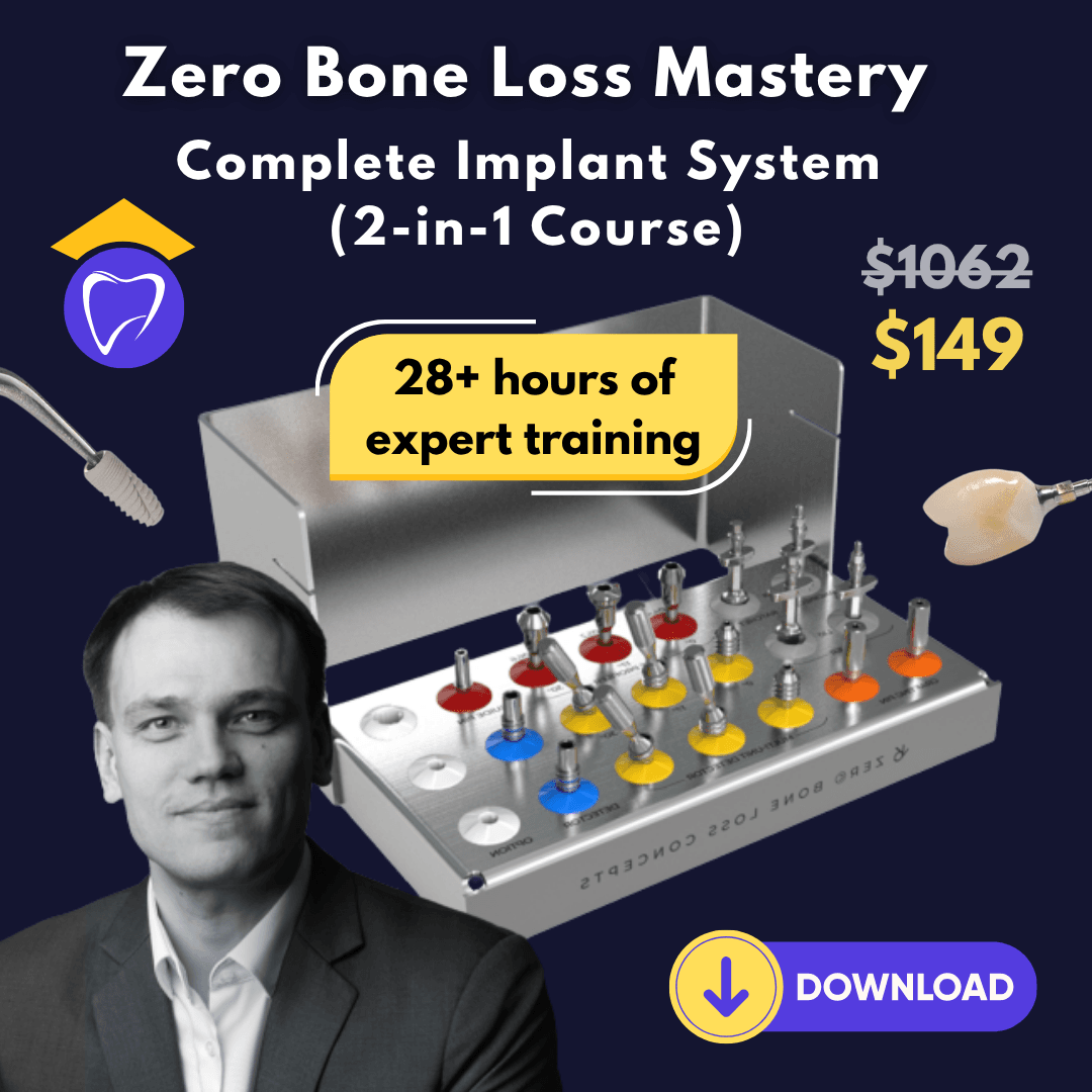 Zero Bone Loss Mastery - Complete Implant System  (2-in-1 Course)